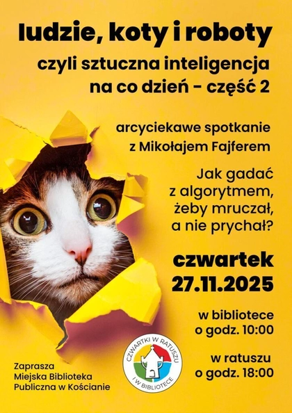 Czwartki w ratuszu i bibliotece: „Ludzie, koty i roboty, czyli sztuczna inteligencja na co dzień” - cz. 2