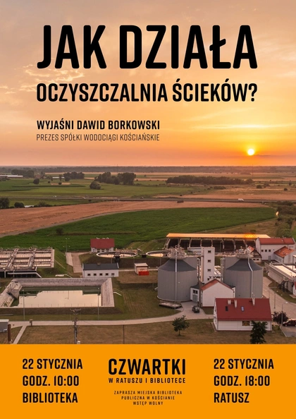 Czwartki w ratuszu i bibliotece: „Jak działa oczyszczalnia ścieków” - Dawid Borkowski