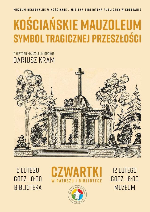 Kościańskie Mauzoleum - symbolu tragicznej przeszłości