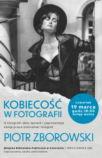 Kobiecość w fotografii - spotkanie autorskie z Piotrem Zborowskim