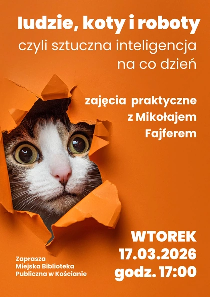Ludzie, koty i roboty, czyli sztuczna inteligencja na co dzień