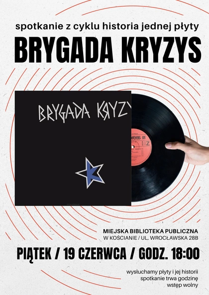BRYGADA KRYZYS - historia jednej płyty
