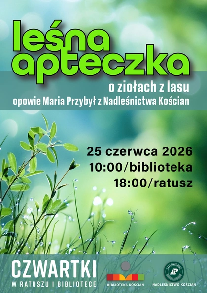 Leśna  apteczka - o ziołach z lasu