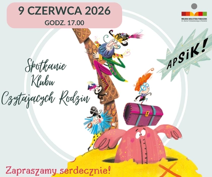 Apsik. Spotkanie Klubu Czytających Rodzin