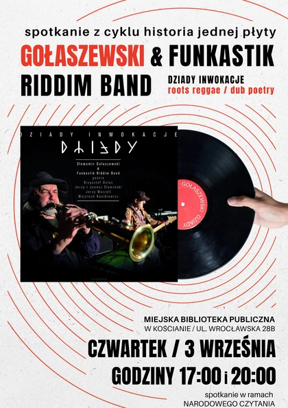 Sławomir Gołaszewski & Funkastik Riddim Band - „Dziady Inwokacje”