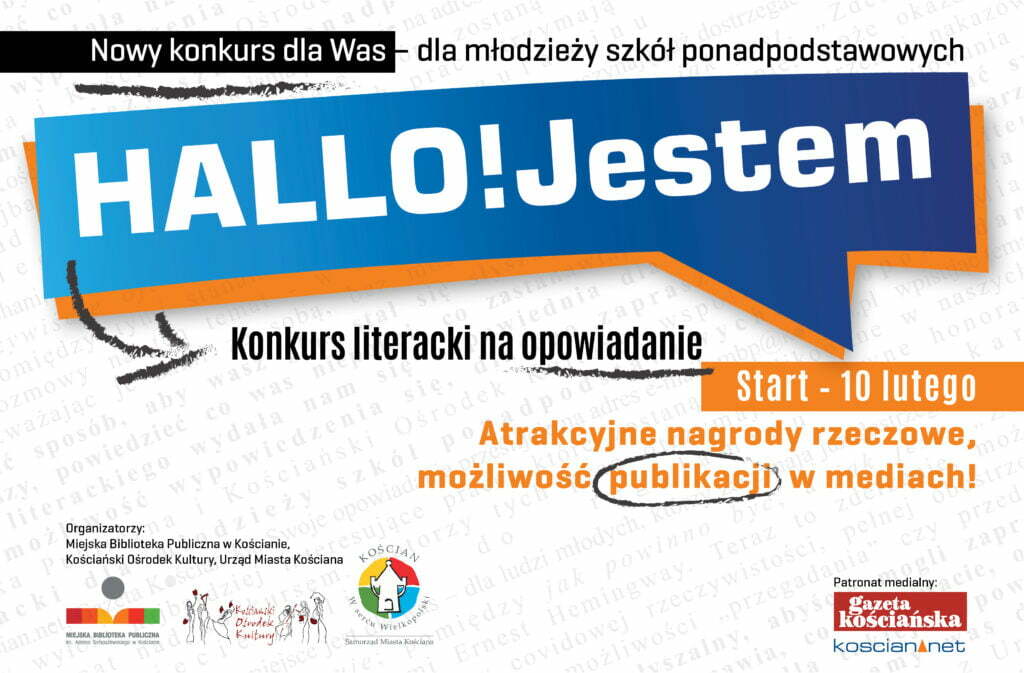 Plakat reklamujący konkurs skierowany dla młodzieży "Hallo! Jestem". Hasło umieszczone na niebieskim pasku. Informacje o konkursie znajdują się w poście