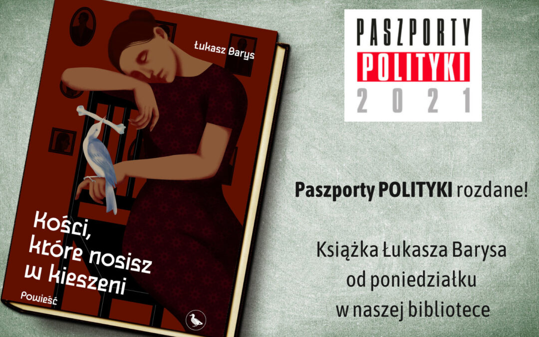 Paszporty POLITYKI rozdane! Książka Łukasza Barysa w bibliotece